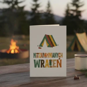 Cyfrowa kartka urodzinowa w stylu outdoor z ilustracją namiotu i napisem „Niezapomnianych wrażeń” na tle leśnego biwaku.