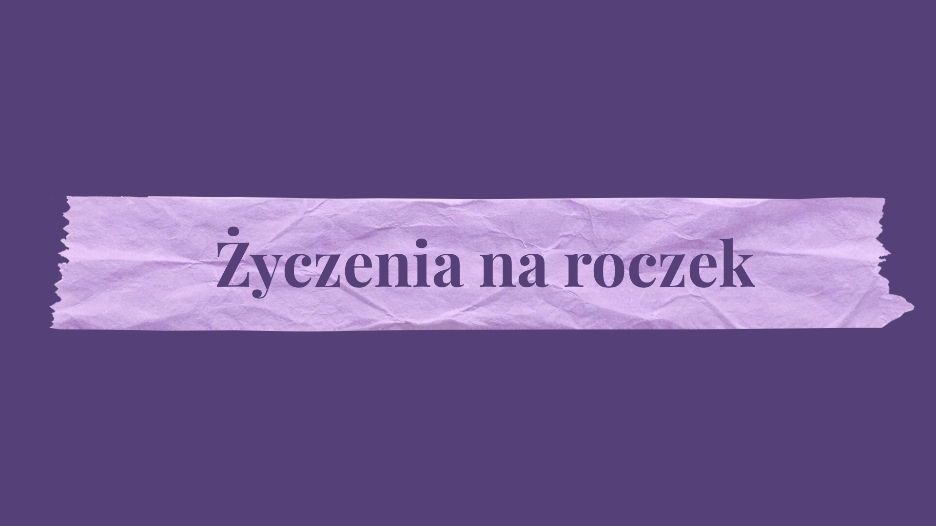 Zyczenia Na Roczek